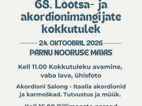 68. Lõõtsa- ja akordionimängijate kokkutulek